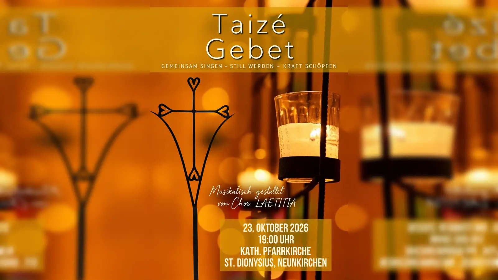 Einladung zum Taizé-Gebet der Pfarrgemeinde und Kolpingsfamilie Neunkirchen (Bild: Beate Suttner )