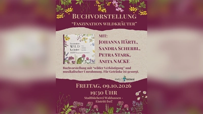 Plakat Buchvorstellung „Faszination Wildkräuter” (Bild: Andrea Wührl)