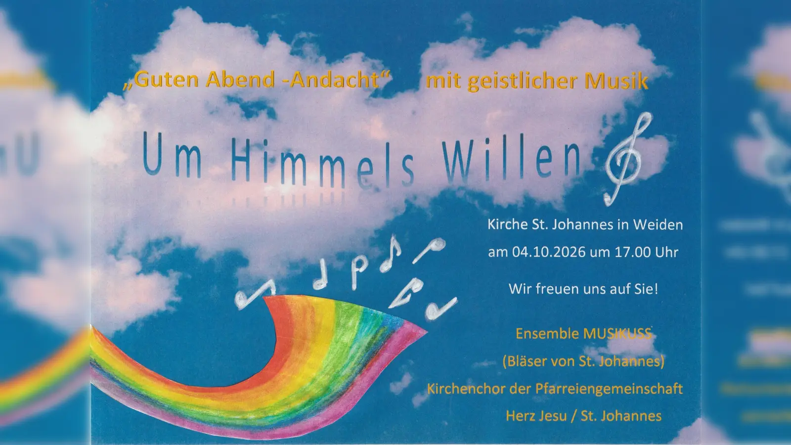 Das Bild zeigt das Plakat zur Guten-Abend-Andacht am 4. Oktober in der Pfarrkirche St. Johannes in Weiden. (Bild: QUELLE UNBEKANNT!)
