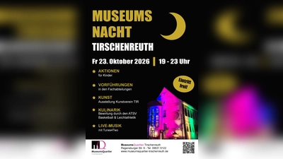 Museumsnacht Tirschenreuth am 23. Oktober 2026 (Bild: Ronja Storch)