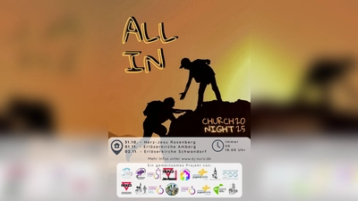 Einladung zur ChurchNight in Rosenberg (31. Oktober 2025 Herz Jesu), Amberg (Erlöserkirche am 01. November) &amp; am 02. November in der Erlöserkirche Schwandorf; immer ab 18 Uhr (Bild: Benjamin Lulla)