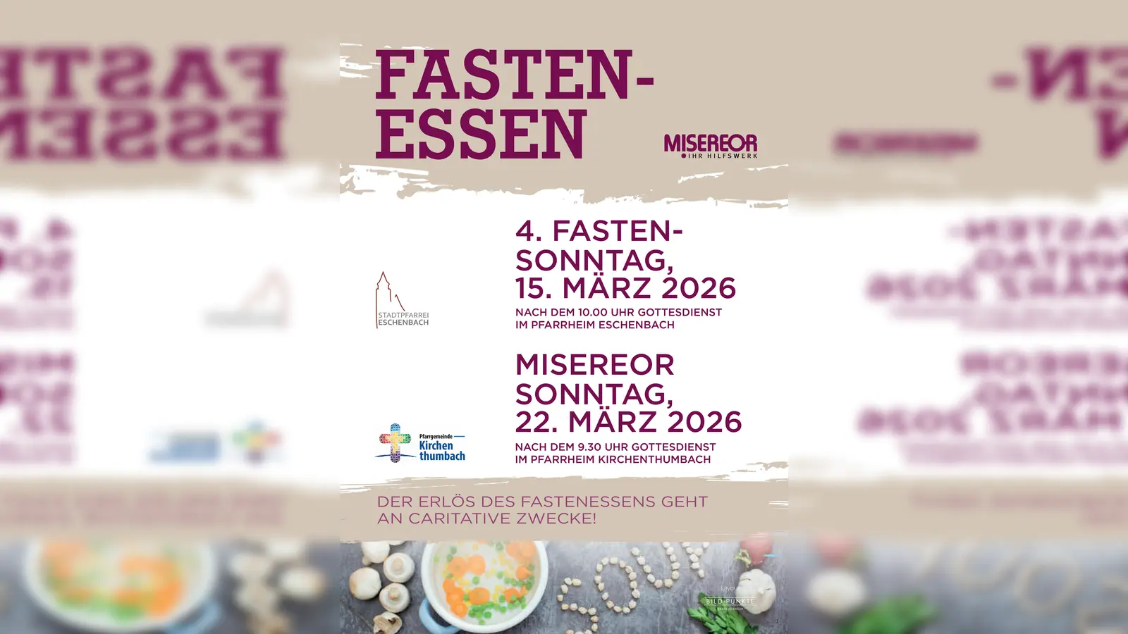 Herzliche Einladung zum Fastenessen in der Pfarreiengemeinschaft Eschenbach-Kirchenthumbach (Bild: Alfred Kick)