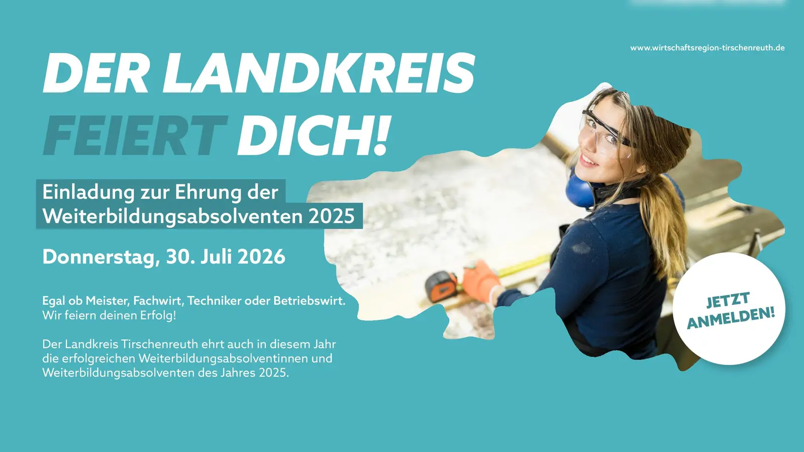 Aufruf für alle Weiterbildungsabsolventen aus dem Landkreis Tirschenreuth 2025 sich für die Ehrungsveranstaltung anzumelden.  (Bild: Fabian Polster)
