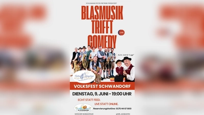 *Blasmusik trifft Comedy beim Volksfest in Schwandorf (Bild: Andreas Königsberger)