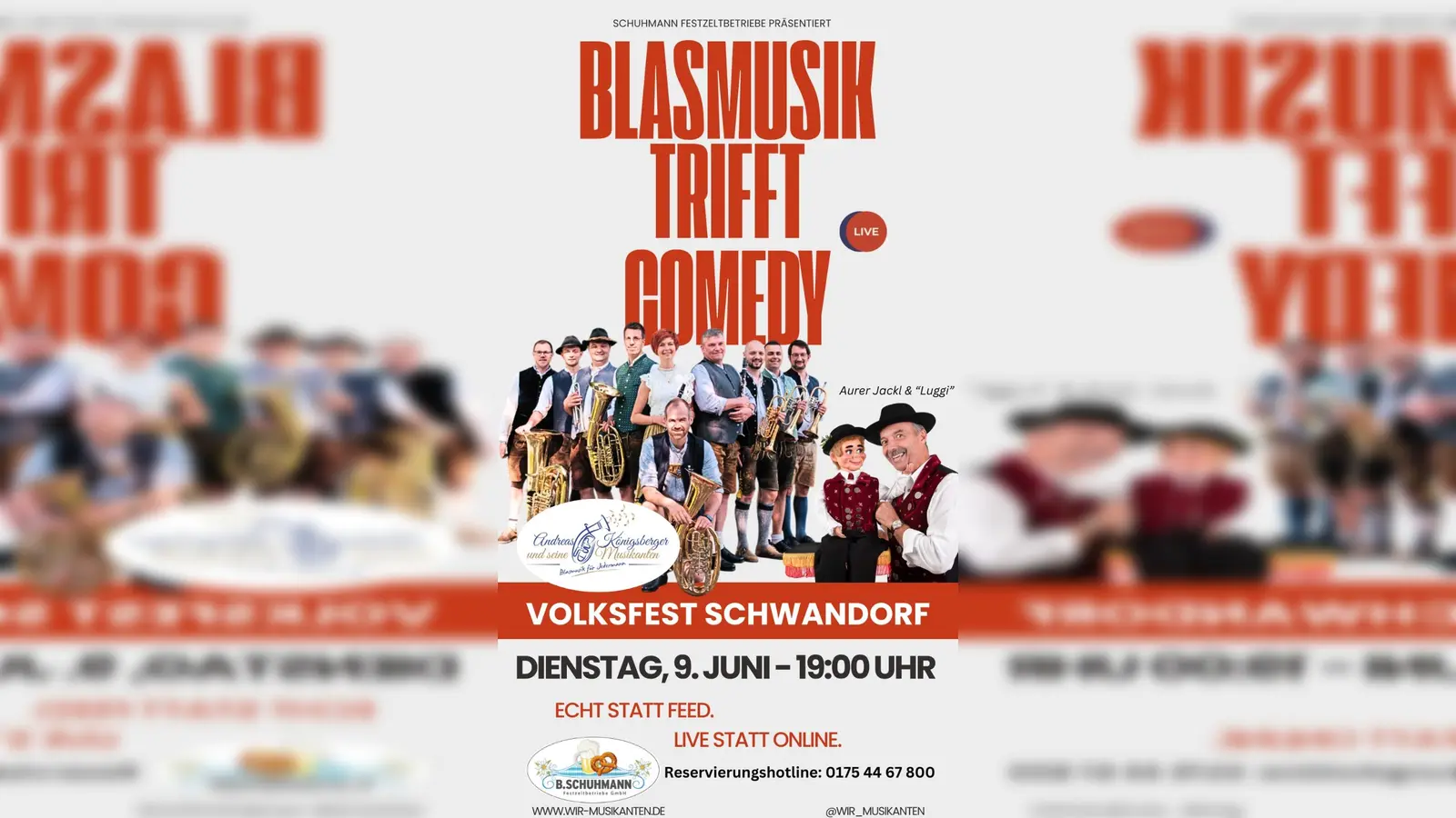 *Blasmusik trifft Comedy beim Volksfest in Schwandorf (Bild: Andreas Königsberger)