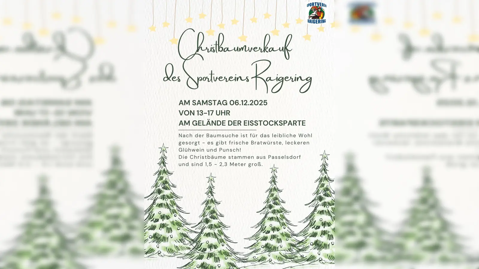 Plakat zum Christbaumverkauf des SV Raigering am 06.12.2025. (Bild: Laura Mois)