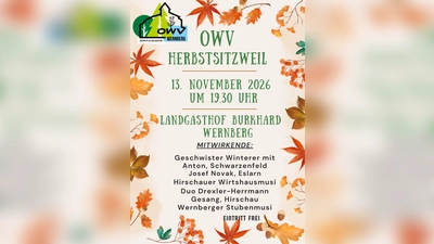 Herzliche Einladung zur traditionellen Herbstsitzweil des Oberpfälzer Waldvereins Wernberg im Landgasthof Burkhard <br>am 13.11.2026 um 19.30 Uhr. Eintritt ist frei! (Bild: Susanne Weiß)