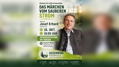 Das Plakat kündigt die Informationsveranstaltung zum geplanten Bau von Windkraftanlagen im Wald in Hahnbach an. (Bild: exb)