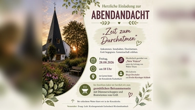 Anhang zur Einladung der evangelisch-lutherischen Kirchengemeinde Eschenbach/Kirchenthumbach zur Abendandacht „Zeit zum Durchatmen“. (Bild: Birgit Drechsler)