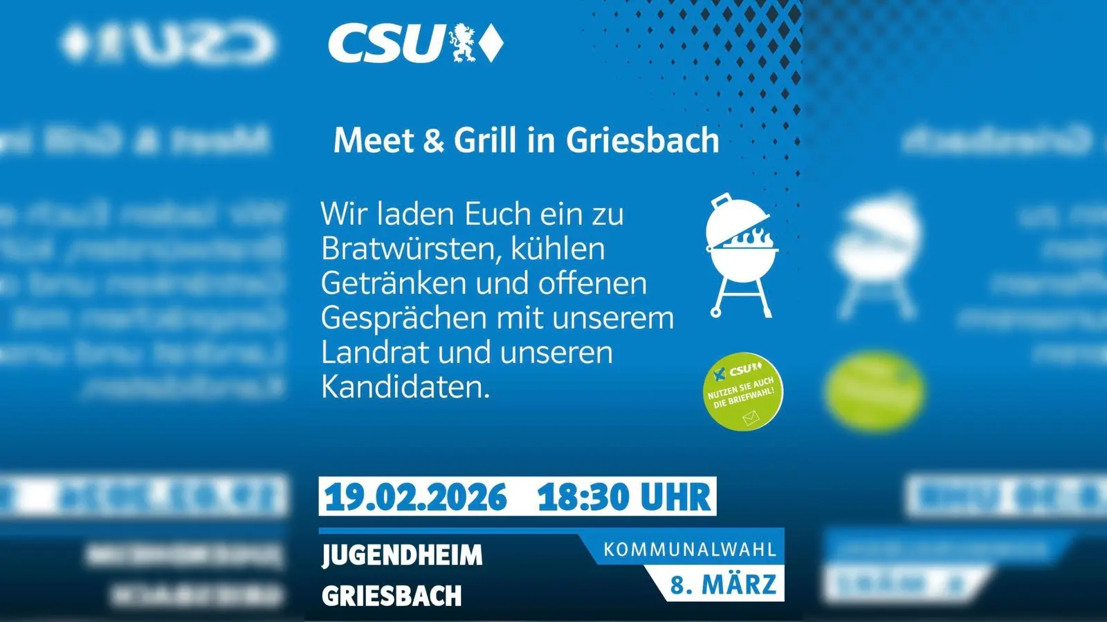 Herzliche Einladung am 19.02.2026 zum Meet &amp; Grill in Griesbach. (Bild: CSU )