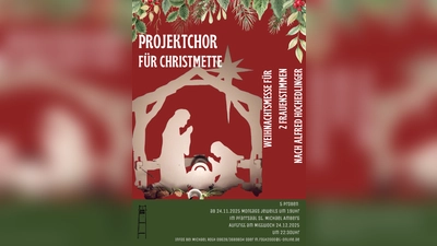Plakat Projektchor Christmette 2025 St. Michael, Amberg. (Bild: Irene Helml )