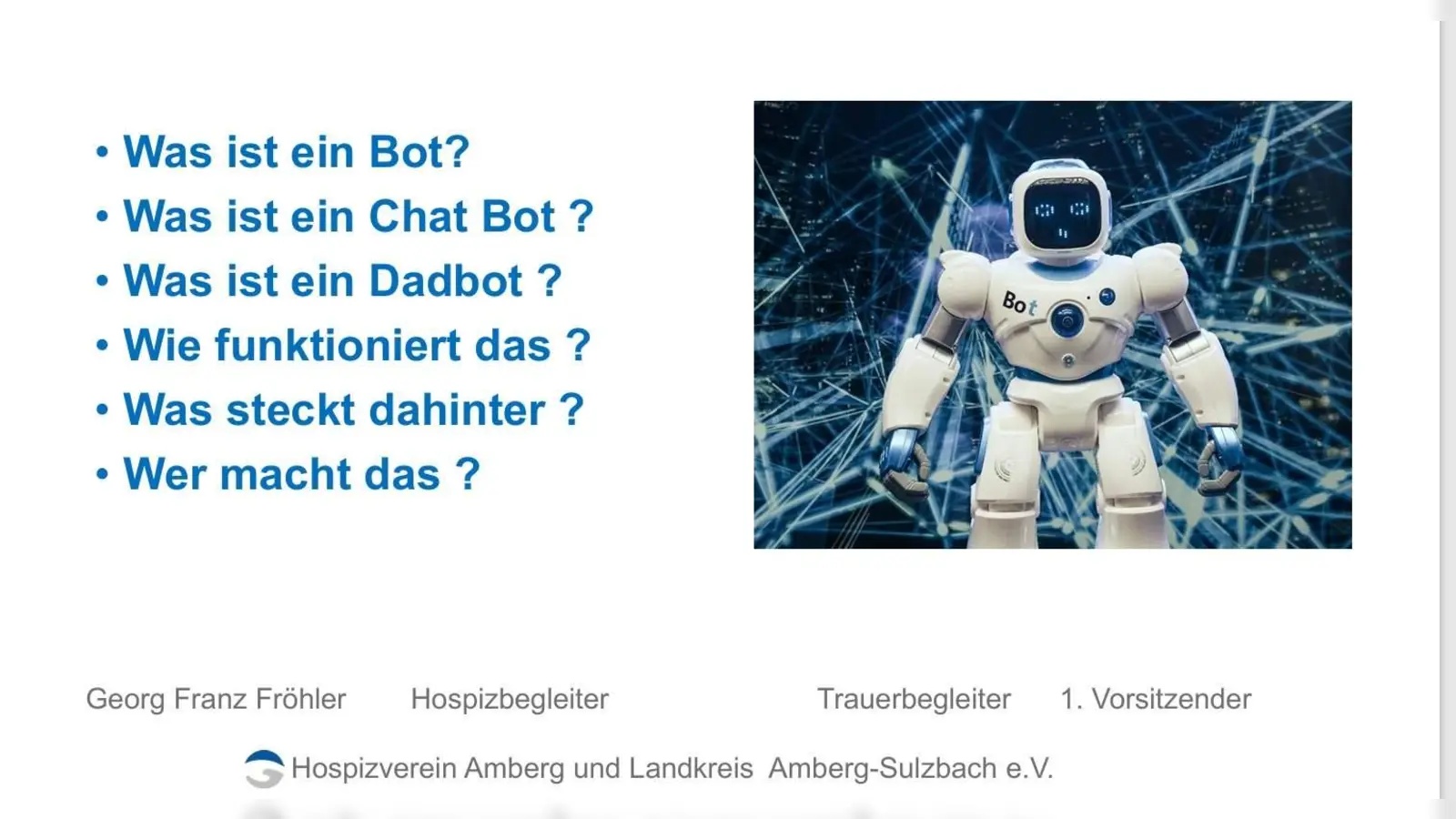 Beim Seniorennetzwerk Ammerthal/Ursensollen informierte der Vorsitzende des Hospizvereins Georg Franz Fröhler über das Thema „Trauer und Künstliche Intelligenz“. (Bild: Georg Franz Fröhler)