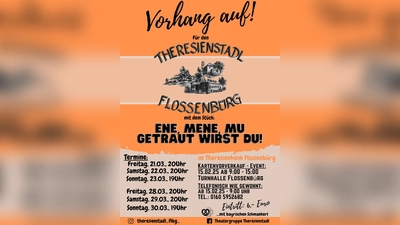 Flyer Theater 2025 Theatergruppe Theresienstadl Flossenbürg (Bild: Jonas Meiler)