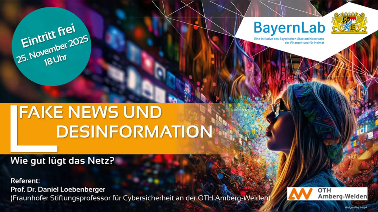 Fake News und Desinformation - Wie gut lügt das Netz?<br>Kostenfreier Vortrag am Dienstag, den 25.11.2025, um 18:00 Uhr im BayernLab Nabburg<br>Referent: Prof. Dr. Loebenberger (Fraunhofer Stiftungsprofessor für Cybersicherheit an der OTH Amberg-Weiden) (Bild: BayernLab Nabburg)