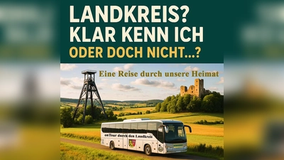Landkreis? Klar kenn ich! Oder doch nicht...? <br>Eine Reise durch unsere Heimat (Bild: Walter Heldrich)