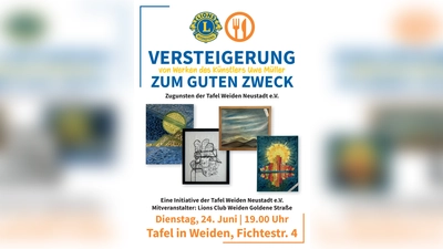 Versteigerung bei der Weidener Tafel für den guten Zweck (Bild: Tafel Weiden / Lions-Club Weiden Goldene Straße)